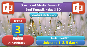 Media PPT Tema 3 Benda di Sekitarku Kelas 3 SD