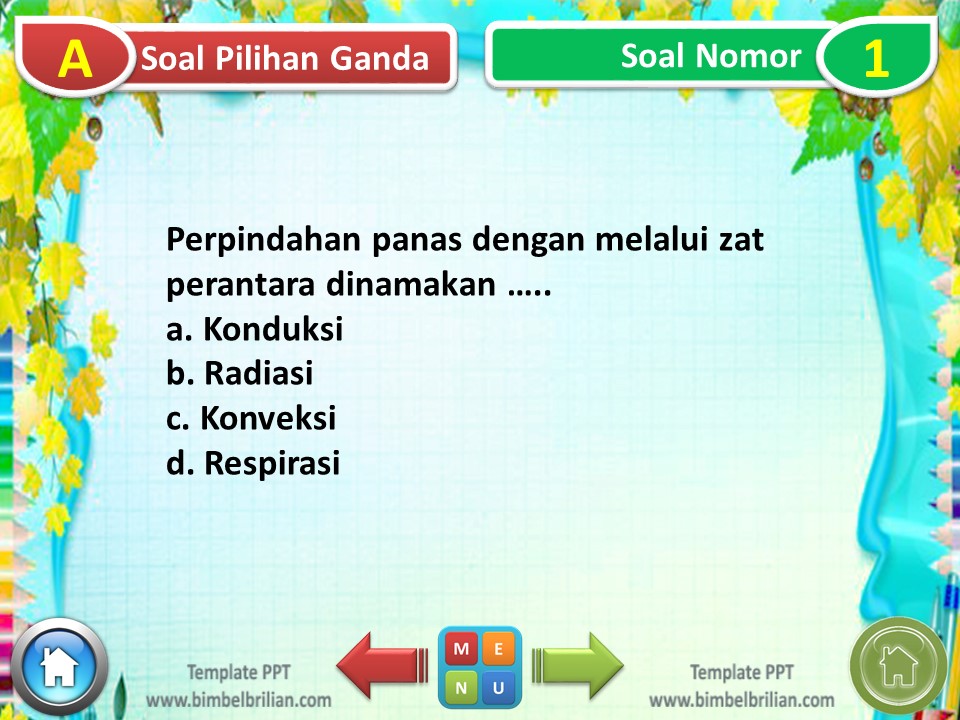 PPT Soal Tema 6 Kelas 5 SD Subtema 3 Pengaruh Kalor dalam Kehidupan