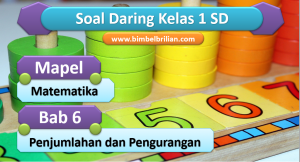 Soal Matematika Daring Kelas 1 SD Bab 6 Penjumlahan dan Pengurangan
