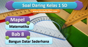 Soal Matematika Daring Kelas 1 SD Bab 8 Bangun Datar Sederhana