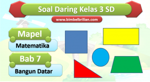 Soal Matematika Daring Kelas 3 SD Bab 7 Bangun Datar