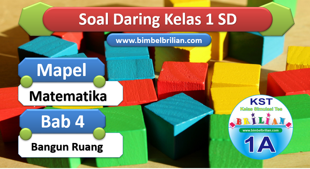 Soal Matematika Daring Kelas 1 SD Bab 4 Bangun Ruang