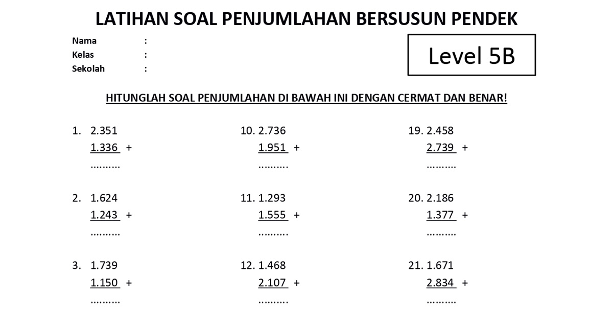 Soal Penjumlahan Bersusun Pendek Level 5 Lembar B - www.bimbelbrilian.com thumbnail