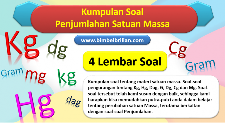 Kumpulan Soal Penjumlahan Satuan Massa Kg Hg Dag G Dg Cg Mg – Bimbel