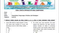 Soal Cerita Operasi Hitung Campuran - Level 4A Soal Cerita Operasi Hitung Campuran - Level 4A