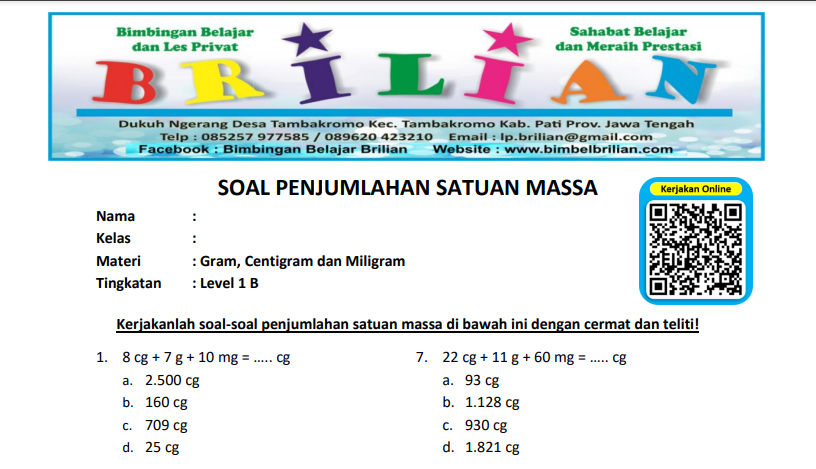 Soal Penjumlahan Satuan g cg dan mg Level 1 B